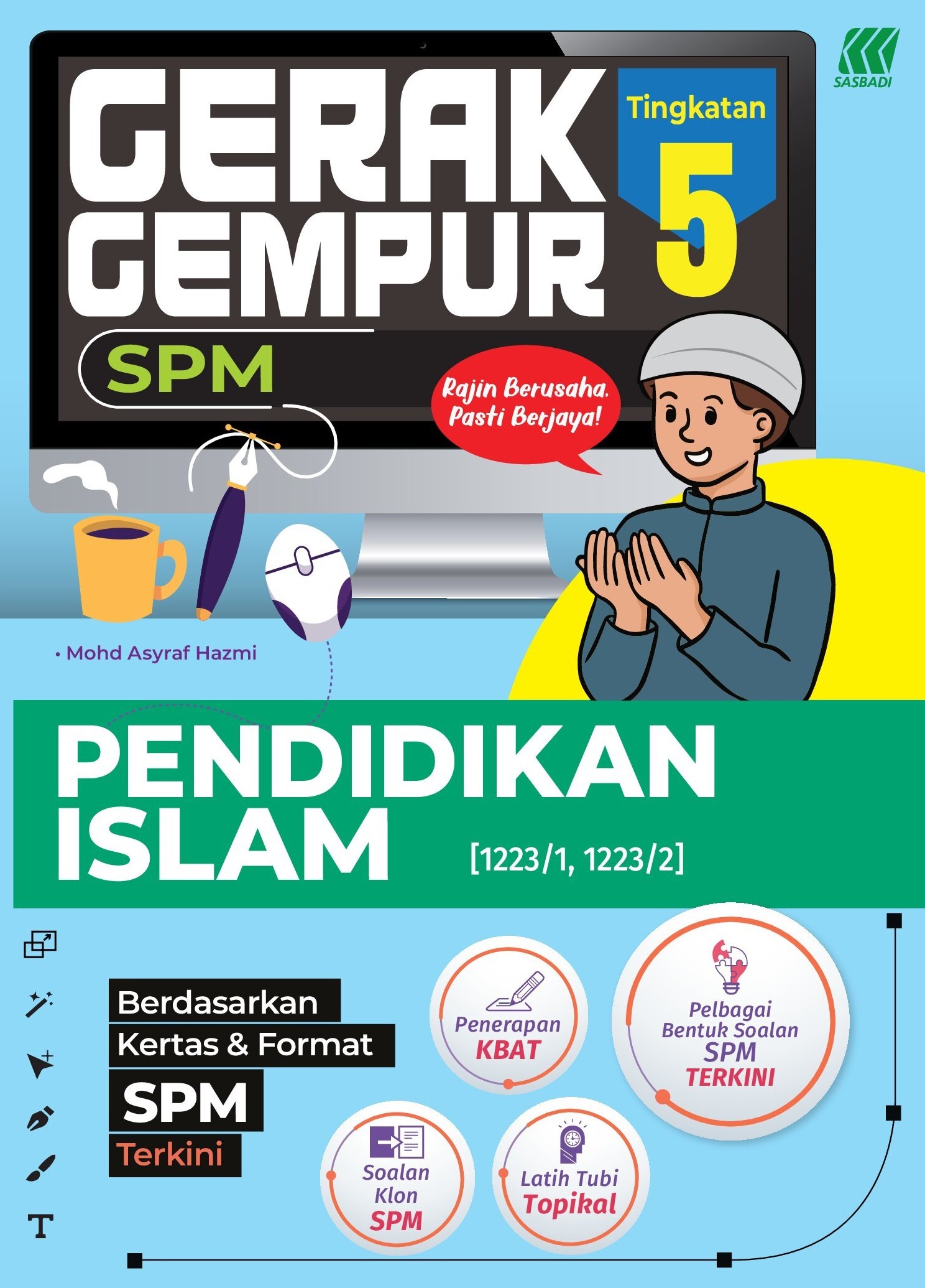 Gerak Gempur SPM Pendidikan Islam Ting. 5 (Edisi 2024) Cover